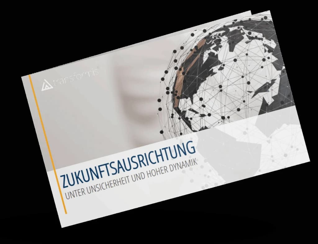 Abbildung zum Beitrag „Zukunftsausrichtung unter Unsicherheit und hoher Dynamik“